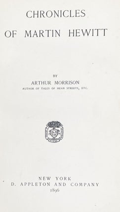 Item #77333 Chronicles of Martin Hewitt. Arthur Morrison