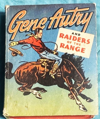 Item #77344 Gene Autry and Raiders of the Range. Till Goodan