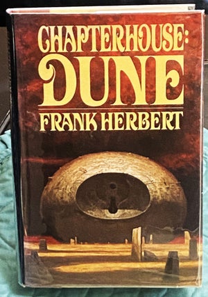 Item #77361 Chapterhouse: Dune. Frank Herbert