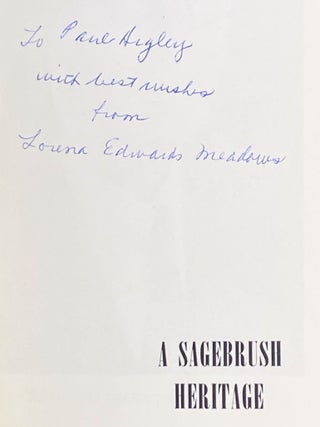 A Sagebrush Heritage, The Story of Ben Edwards and His Family