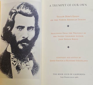Item #77392 A Trumpet of Our Own: Yellow Bird's Essays on the North American Indian. David...