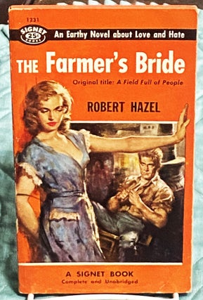 Item #77419 The Farmer's Bride (A Field Full of People). Robert Hazel