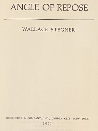 Item #77602 Angle of Repose. Wallace Stegner