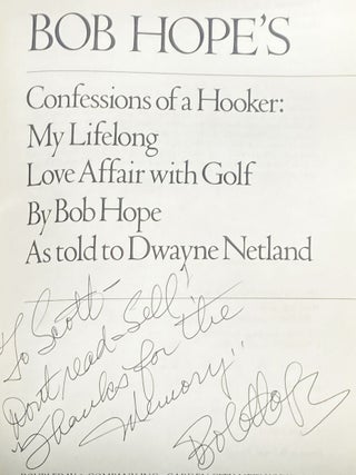 Confessions of a Hooker, My Lifelong Love Affair with Golf