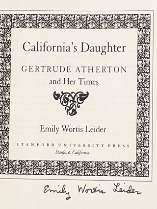 California’s Daughter, Gertrude Atherton and Her Times
