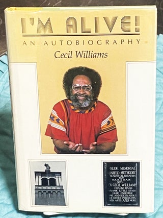 Item #78288 I'm Alive! Cecil Williams