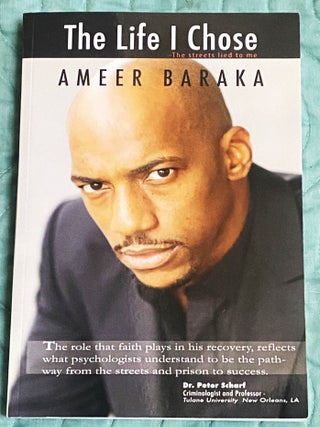 The Life I Chose. Ameer Baraka.