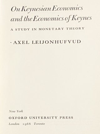On Keynesian Economics and the Economics of Keynes, A Study in Monetary Theory