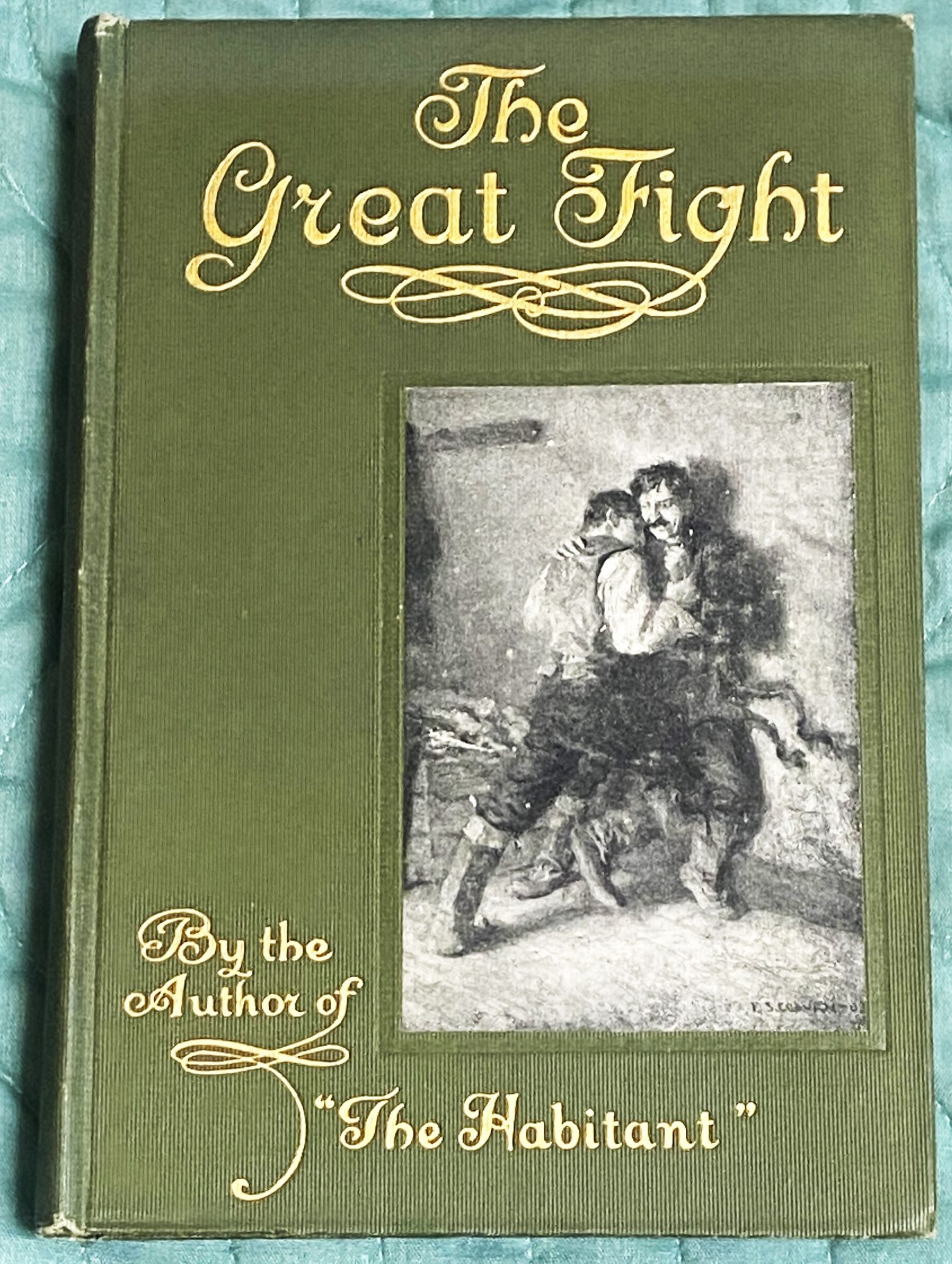 The Great Fight, Poems and Sketches | William Henry Drummond