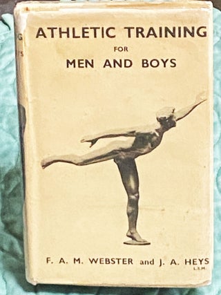Item #79019 Athletic Training for Men and Boys: A Comprehensive System of Training Tables for All...