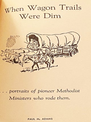 When Wagon Trails were Dim