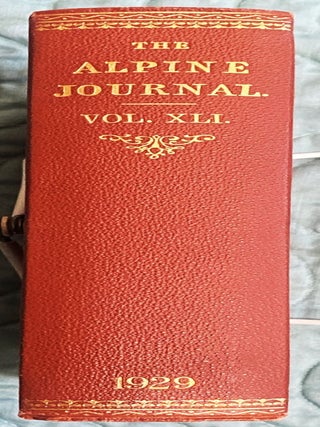 Item #79186 The Alpine Journal. A Record of Mountain Adventure and Scientific Observation by...