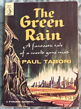 Item #79234 The Green Rain. Paul Tabori