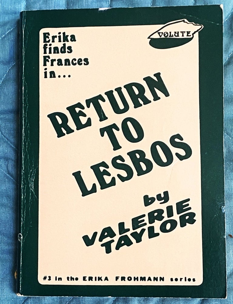 Item #79312 Return to Lesbos. Valerie Taylor.
