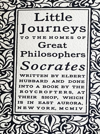 Little Journeys to the Homes of Great Philosophers Socrates
