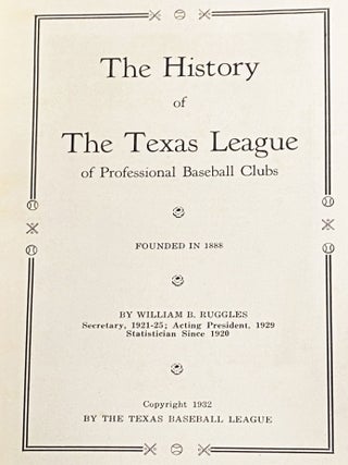 The History of the Texas League of Professional Baseball Clubs