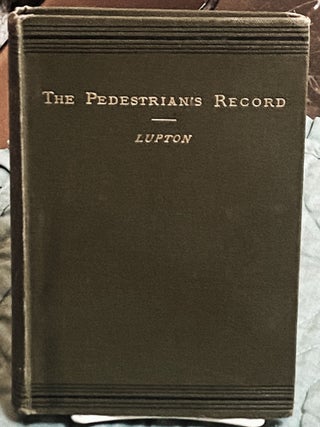 The Pedestrian's Record, to Which is Added a Description of the External Human Form