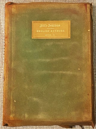 Little Journeys to the Homes of English Authors, Volume VI