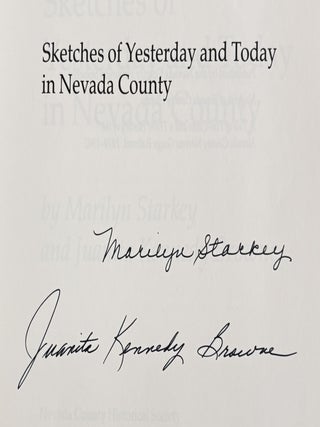 Sketches of Yesterday and Today in Nevada County