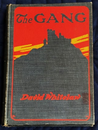 The Gang. David Whitelaw.