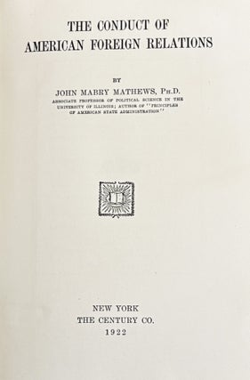 The Conduct of American Foreign Relations