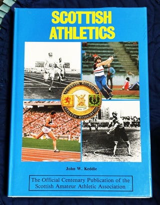 Item #80437 Scottish Athletics 1883-1983, The Official Centenary Publication of the Scottish...