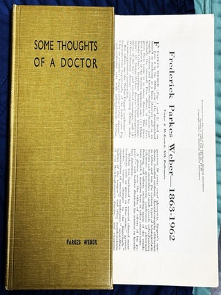 Some Thoughts of a Doctor. Frederick Parkes Weber.