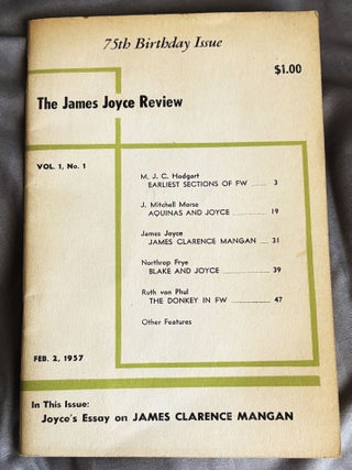 Item #81297 The James Joyce Review, Volume 1, Number 1, February 2, 1957. Edmund L. Epstein