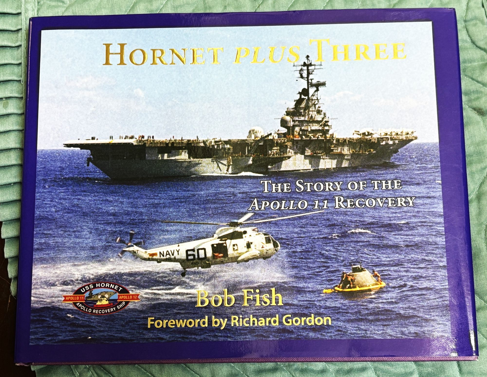 Hornet Plus Three アポロ11号 回収記録 洋書(美品） Hornet Plus Three: The Story of the Apollo 11 Recovery | Richard