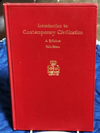 Item #81450 Introduction to Contemporary Civilization, A Syllabus. Columbia University