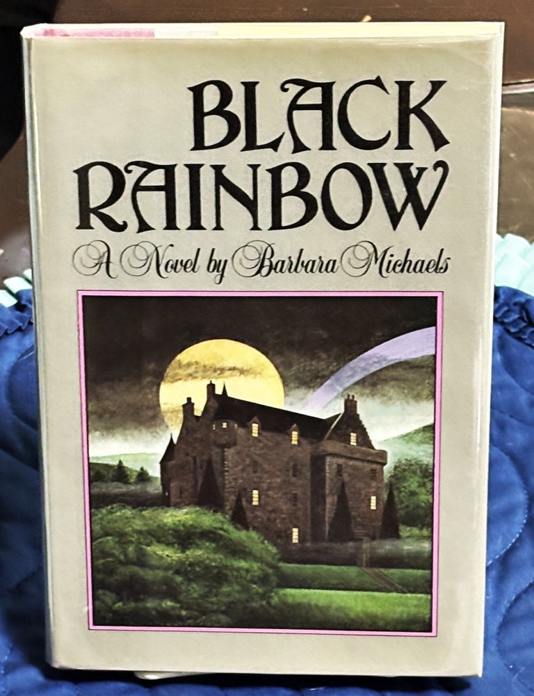 Item #81594 Black Rainbow. Barbara Michaels.