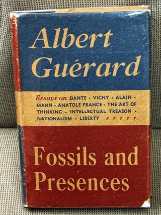Item #81607 Fossils and Presences. Albert Guerard