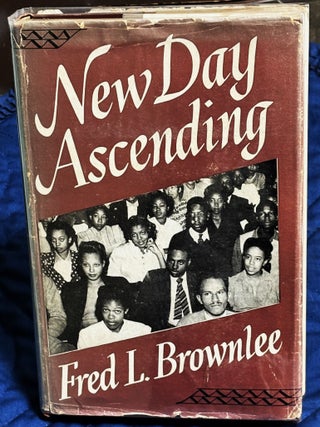 Item #81612 New Day Ascending. Fred L. Brownlee