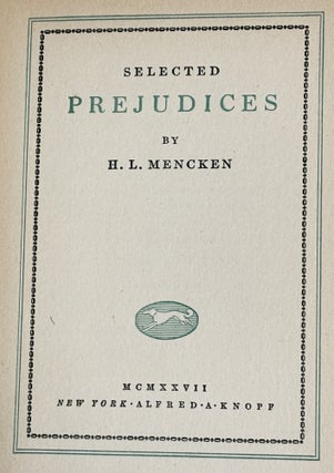 Selected Prejudices