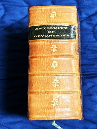 The Chorographical Description, or, Survey of the County of Devon. Tristram Risdon.
