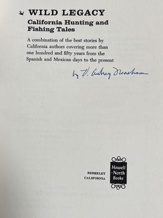 Wild Legacy, California Hunting and Fishing Tales