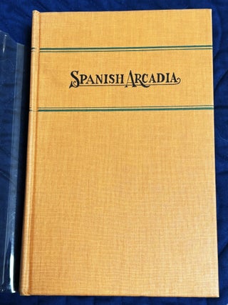 Item #81670 Spanish Arcadia. Nellie Van de Grift Sanchez