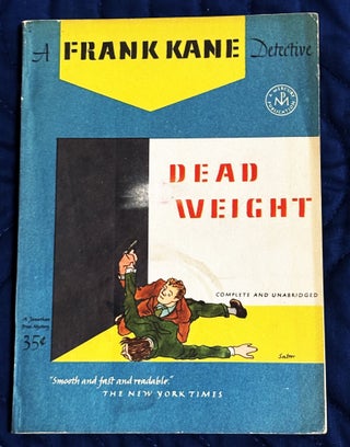 Item #82021 Dead Weight. Frank Kane