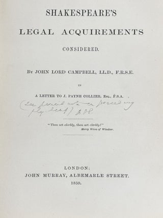 Shakespeare's Legal Acquirements considered by John Lord Campbell in a Letter to J. Payne Collier