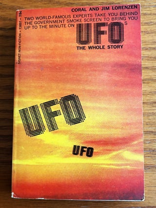 Item #82486 UFOs, the Whole Story. Coral, Jim Lorenzen