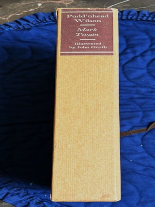 Pudd&rsquo;nhead Wilson. Edward Wagenknecht Mark Twain, introduction.