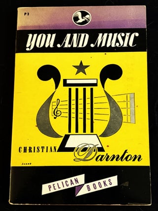 Item #82557 You and Music. Christian Darnton