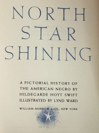 North Star Shining, A Pictorial History of the American Negro