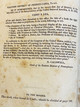 The Chemistry of the Arts, being a Practical Display of the Arts and Manufactures Which Depend on Chemical Principles, with numerous Engravings on the Basis of Gray's Operative Chemist, adapted to the United States, with Treatises on Calico Printing, Bleaching, and other Large Additions, Volume 2