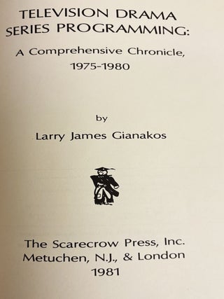 Television Drama Series Programming, A Comprehensive Chronicle 1975-1980