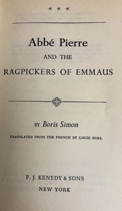 Abbe Pierre and the Ragpickers of Emmaus