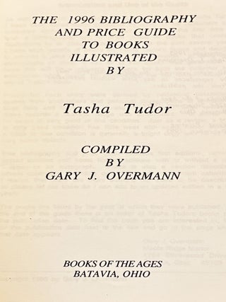 The 1996 Bibliography and Price Guide to Books Illustrated by Tasha Tudor