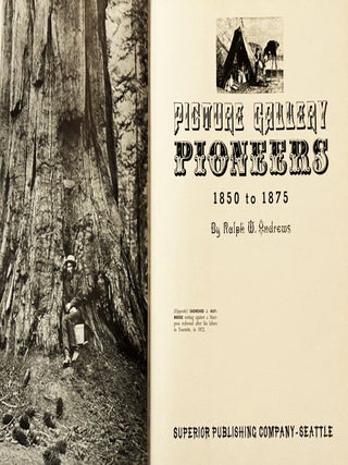 Picture Gallery Pioneers 1850 to 1875