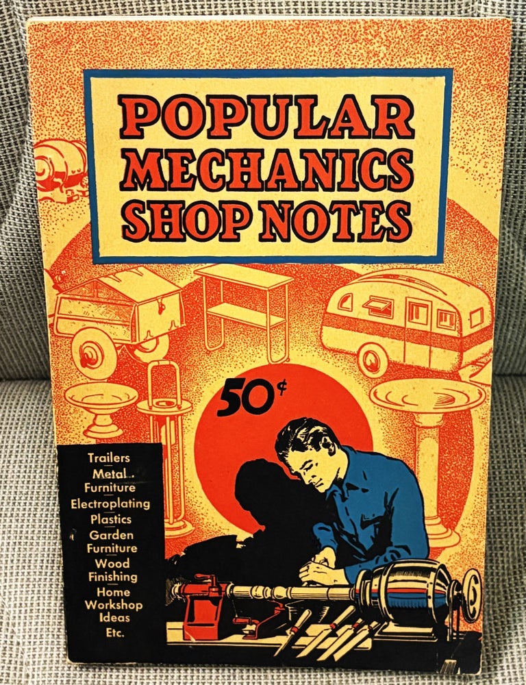 Item #83076 Popular Mechanics Shop Notes 1937, Volume XXXIII. Popular Mechanics.