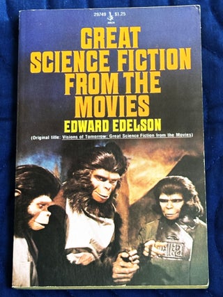 Item #83305 Great Science Fiction from the Movies. Edward Edelson